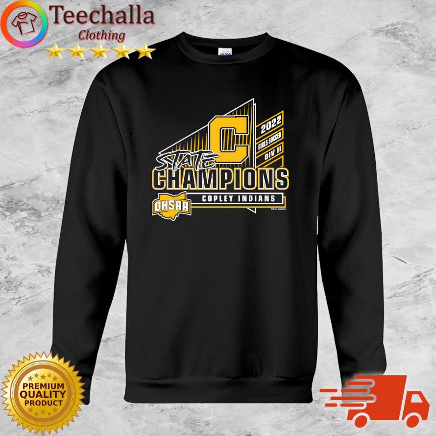 Official copley Indians 2022 OHSAA Girls Soccer Division II State Champions shirt