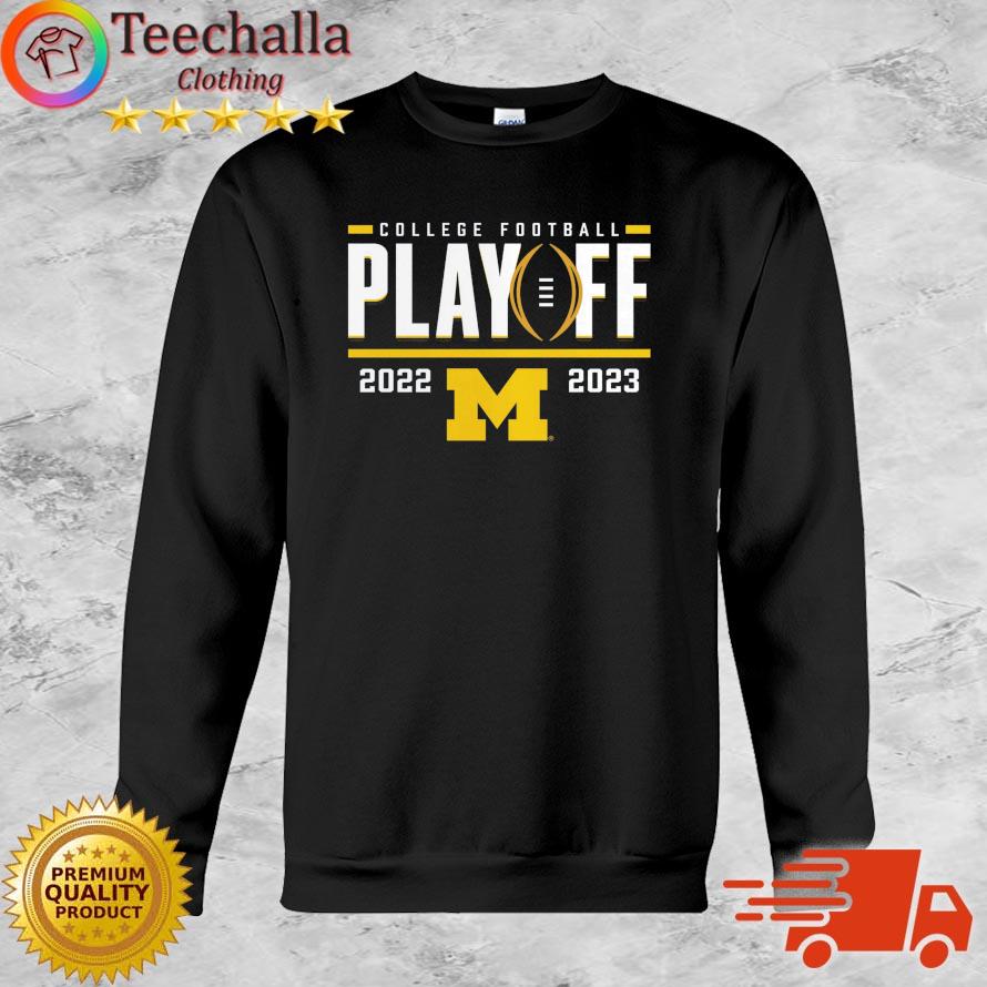 Official michigan Wolverines College Football Playoff 2022-2023 shirt