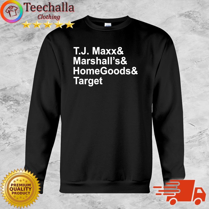 Official T.J. Maxx And Marshalls And Homegoods And Target Sweater