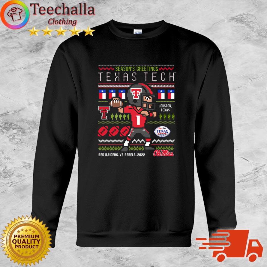 Texas Tech Red Raiders Vs Ole Miss Rebels Season's Greetings Houston Ugly shirt