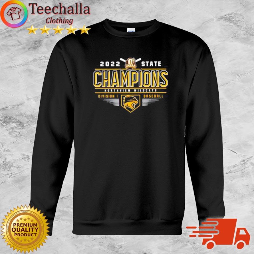 Northview Wildcats 2022 OHSAA Baseball Division I State Champions shirt