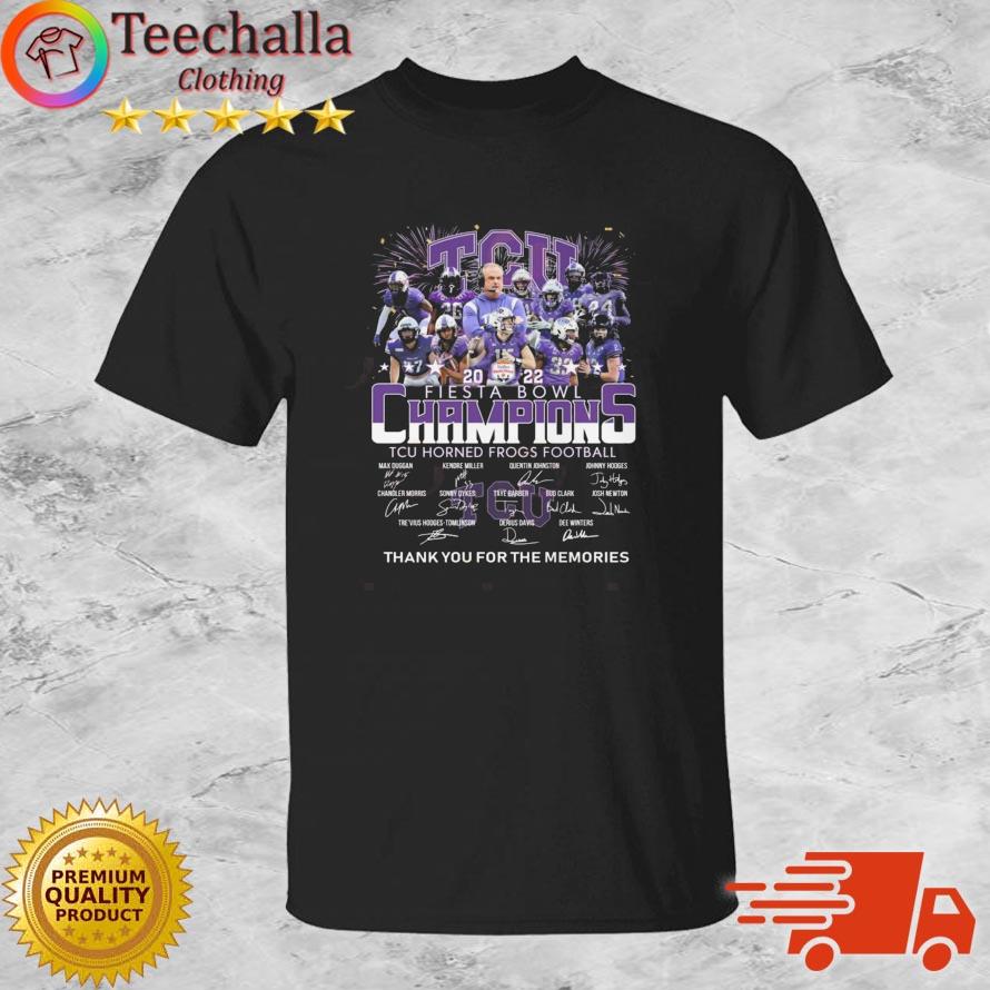 TCU 2022 Fiesta Bowl Champions TCU Horned Frogs Football Thank You For The Memories Signatures Shirt