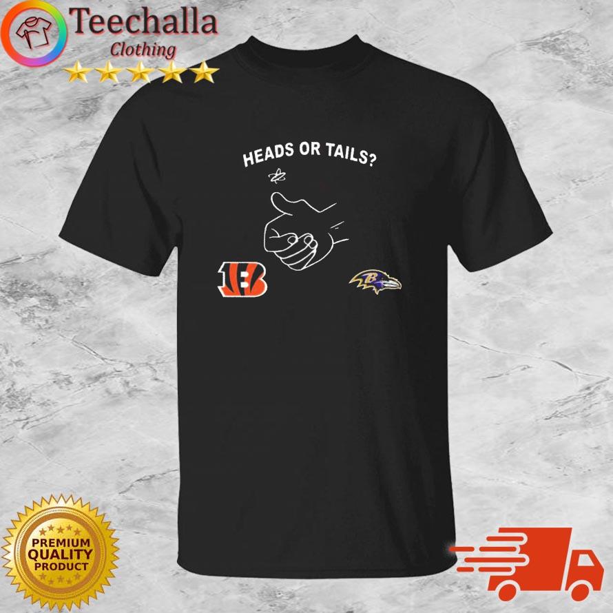 Cincinnati Bengals Vs Baltimore Ravens Heads Or Tails shirt