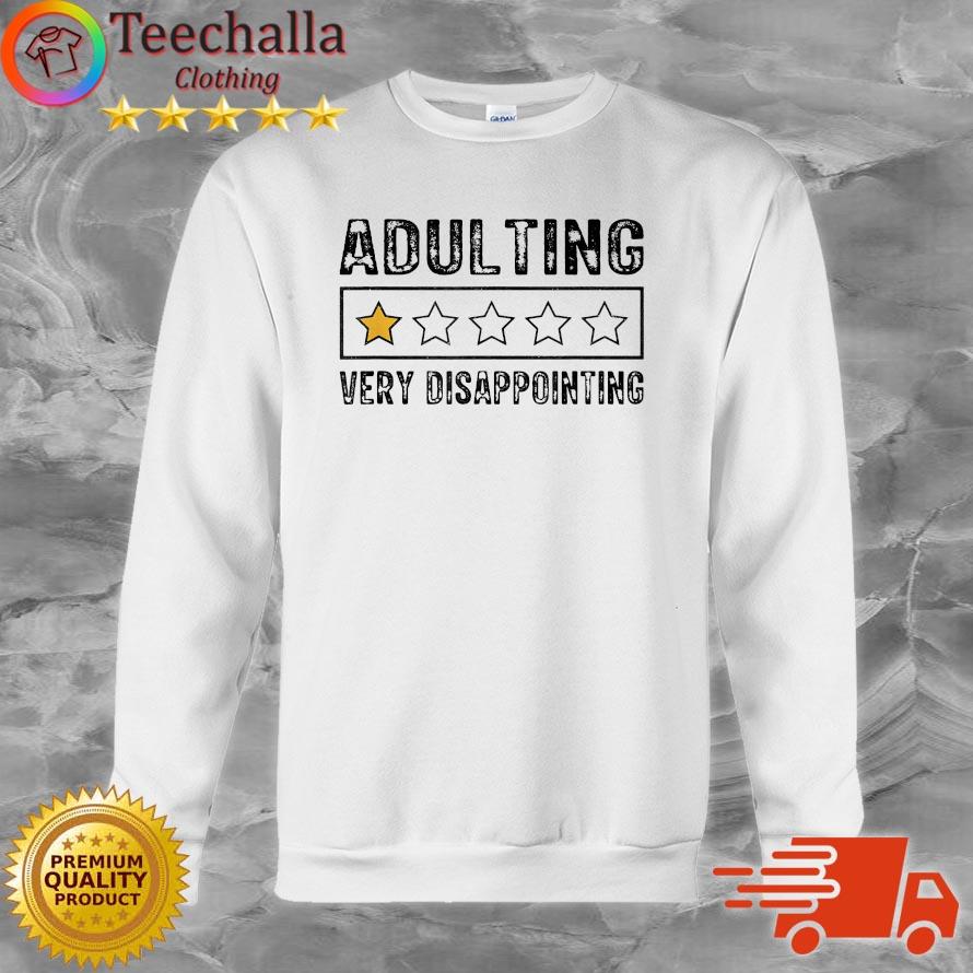 Adulting Very Disappointing 1 Start Rating T-Shirt