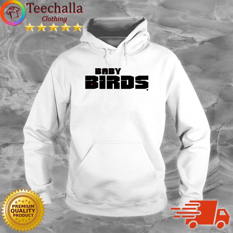 Baltimore Orioles Baby Birds Shirt, hoodie, sweater, long sleeve and tank  top