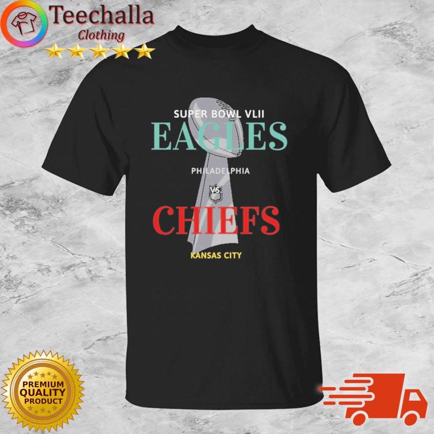 Eagles Vs Chiefs Super Bowl LVII 2023 shirt