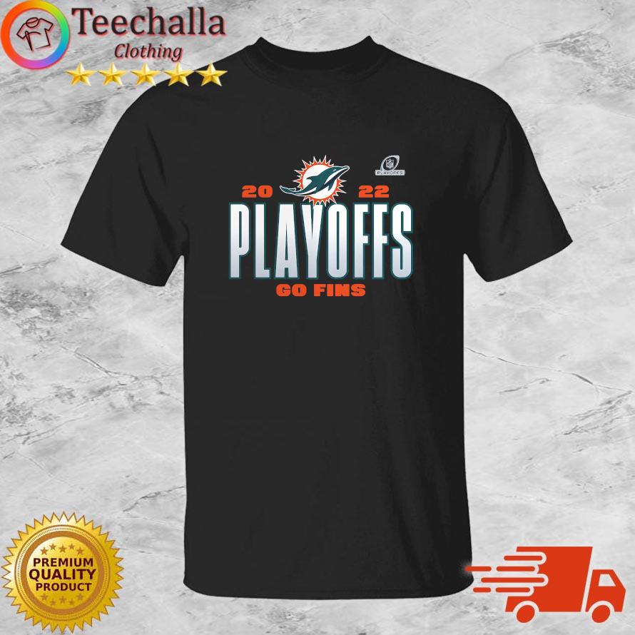 Miami Dolphins 2022 NFL Playoffs Our Time Go Fins Shirt