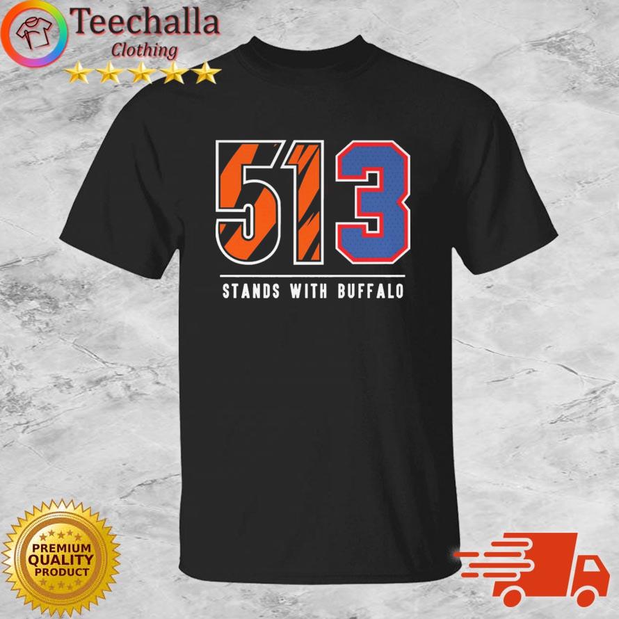 Official 513 Stands With Buffalo 2023 Shirt