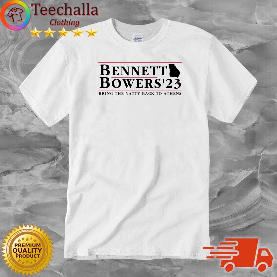 Bennett Bowers 23 Bring The Natty Back To Athens Shirt