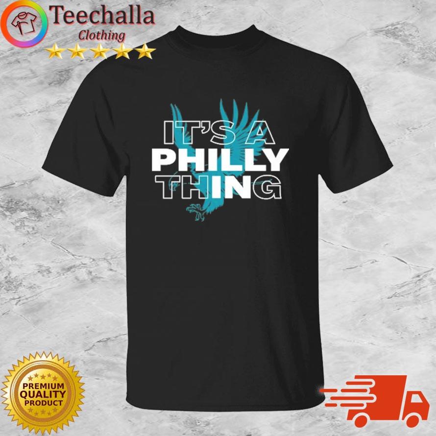 It's A Philly Thing It's A Philadelphia Thing Fan Lover Sweatshirt