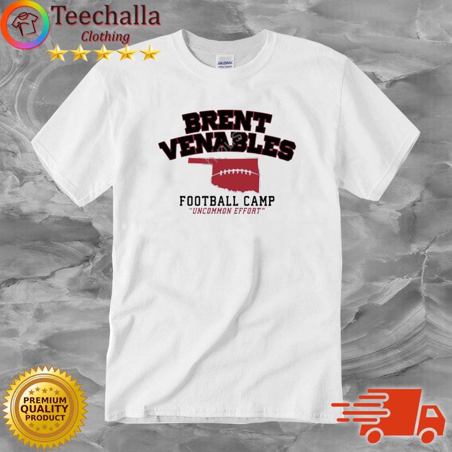 Brent Venables Football Camp Uncommon Effort shirt