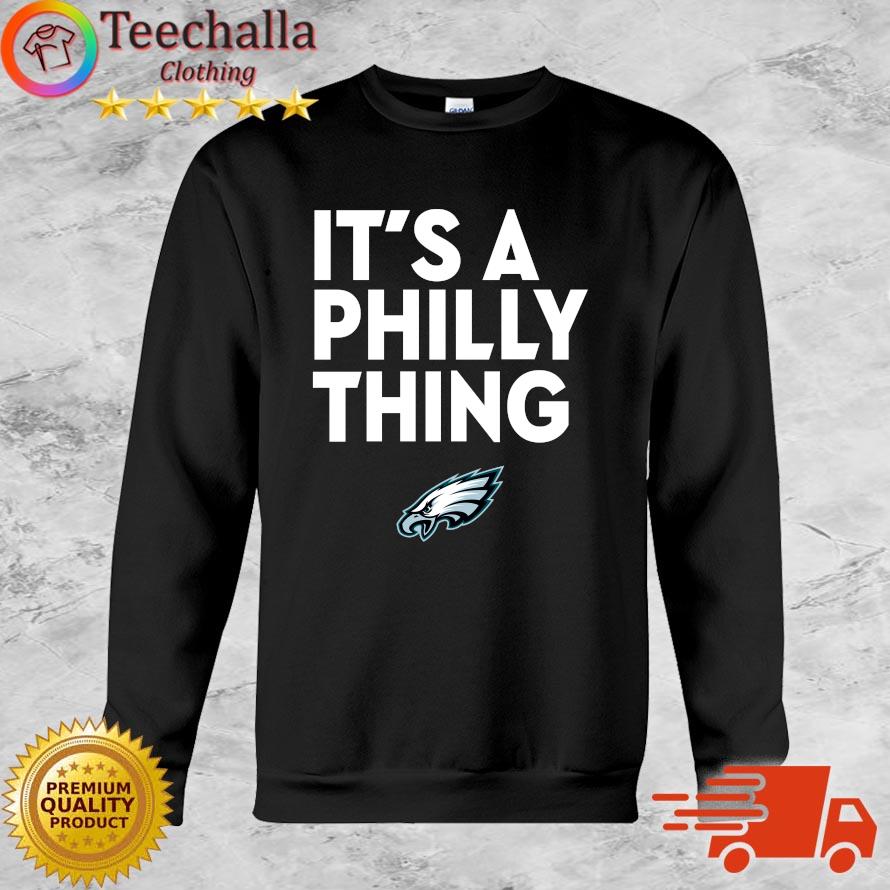 it a philly thing shirt