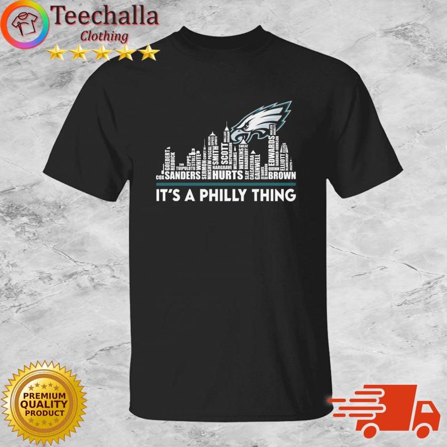 Philadelphia Eagles Players Names Skyline It's A Philly Thing shirt