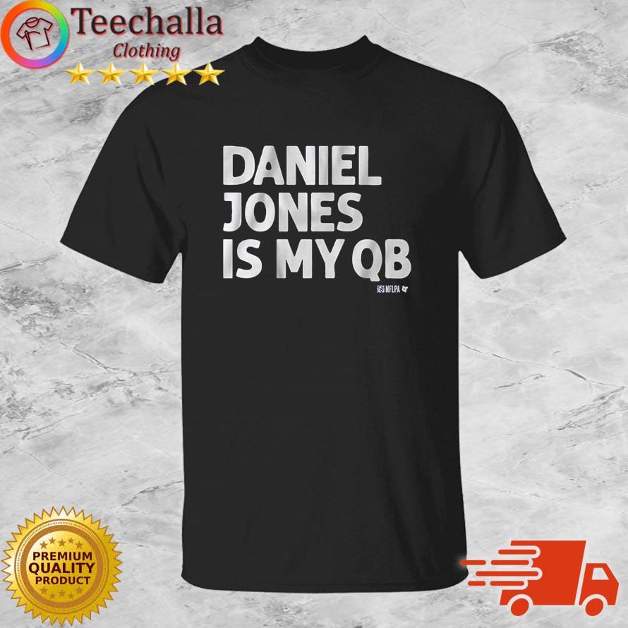 Daniel Jones Is My Qb shirt