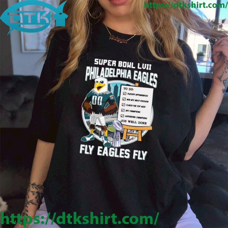 Super Bowl LVII Philadelphia Eagles Fly Eagles Fly shirt