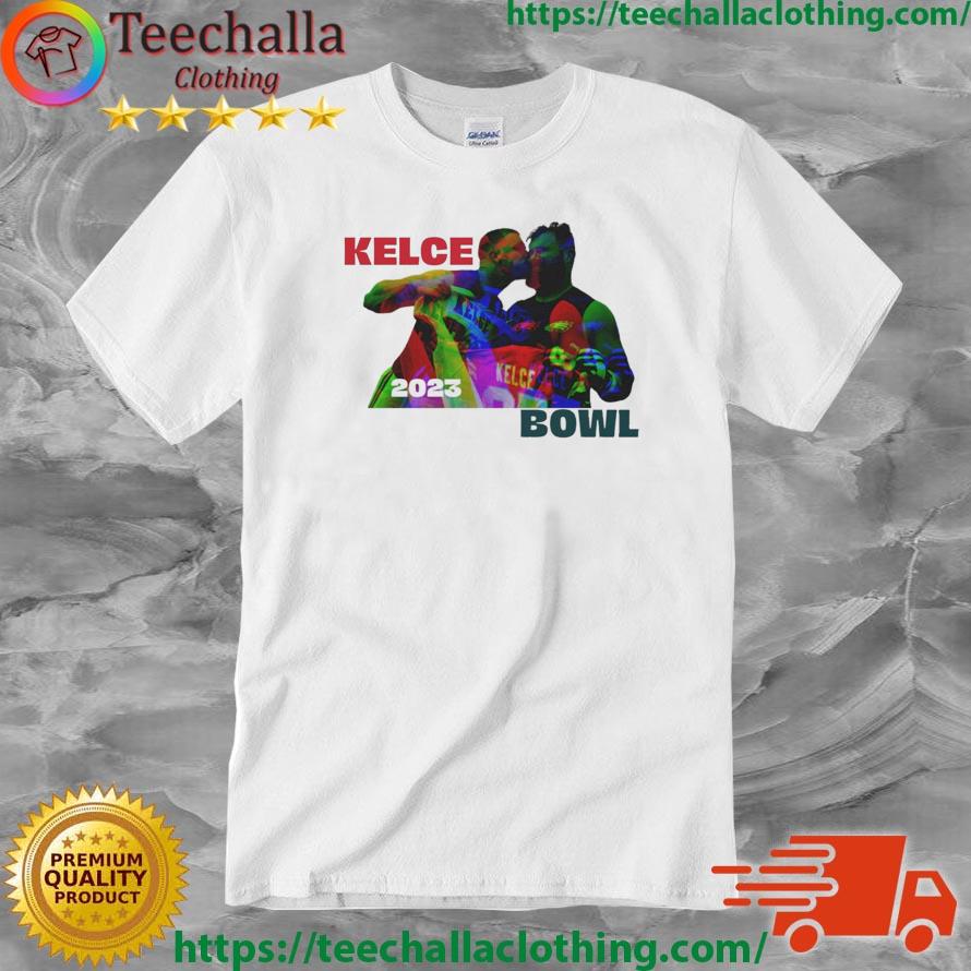 2023 Super Bowl KELCE Bowl Kansas City Chiefs Vs Philadelphia Eagles shirt