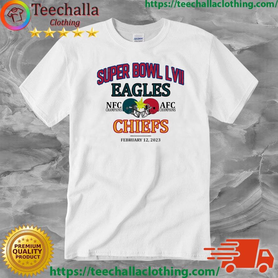 2023 Super Bowl LVII Eagles Vs Chiefs NFC Champions And AFC Champions shirt