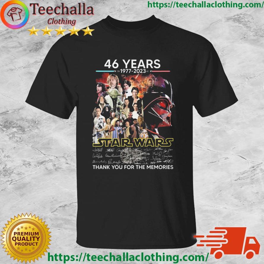 46 Years Of 1977-2023 Star Wars Thank You For The Memories Signatures shirt