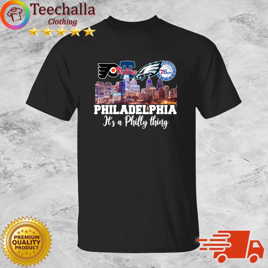 Philadelphia City It's A Philly Thing Hot shirt