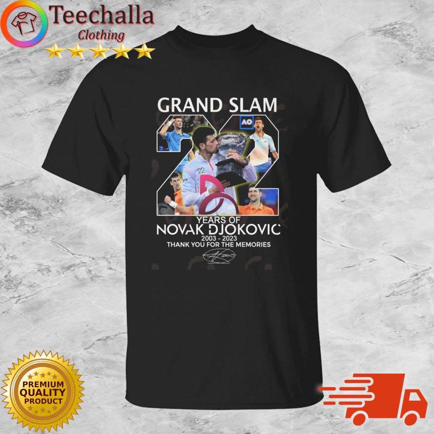 Grand Slam 22 Years Of Novak Djokovic 2003-2023 Thank You For The Memories Signature shirt