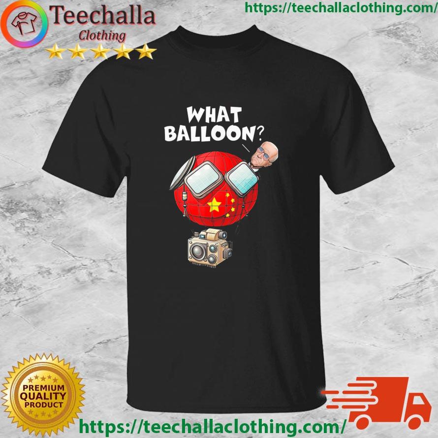 Chinese Spy Balloon Surveillance Biden Meme Flag shirt