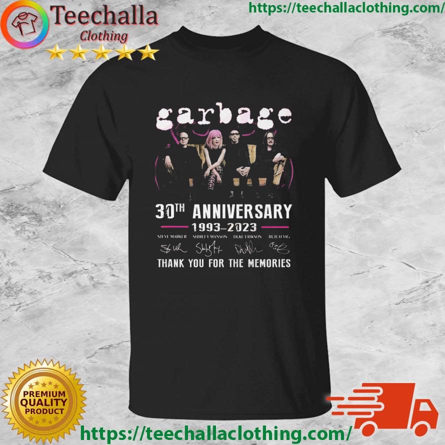 Garbage 30th Anniversary 1993-2023 Thank You For The Memories Signatures shirt