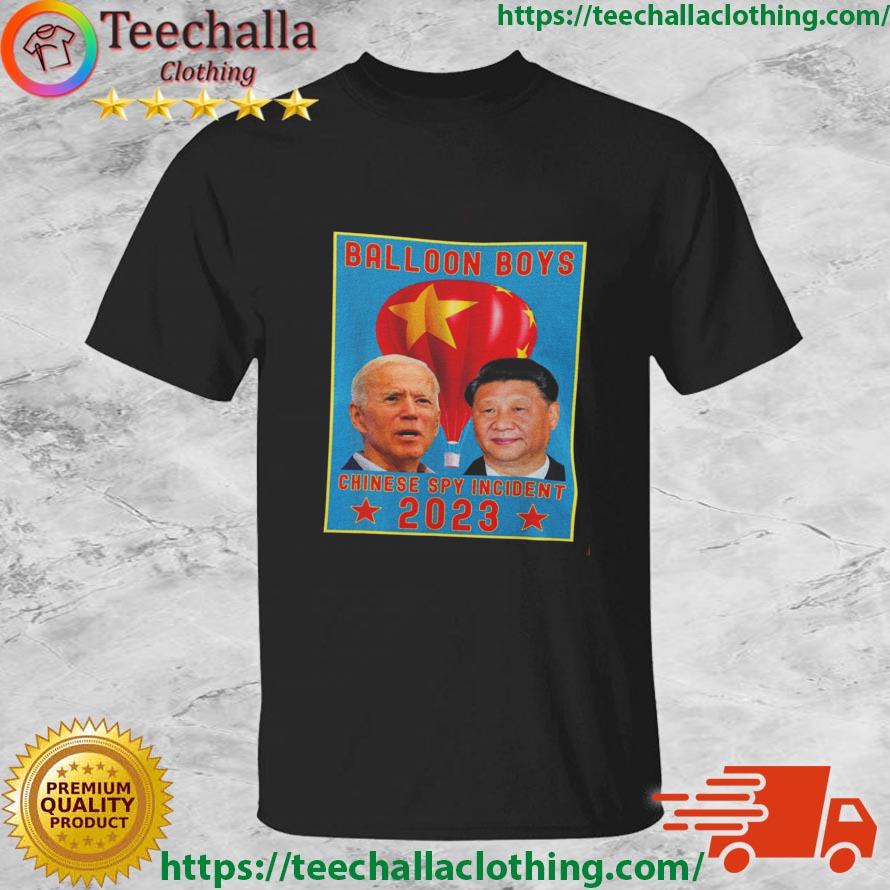 Joe Biden And Xi Jinping Balloon Boys Chinese Spy Incident 2023 shirt
