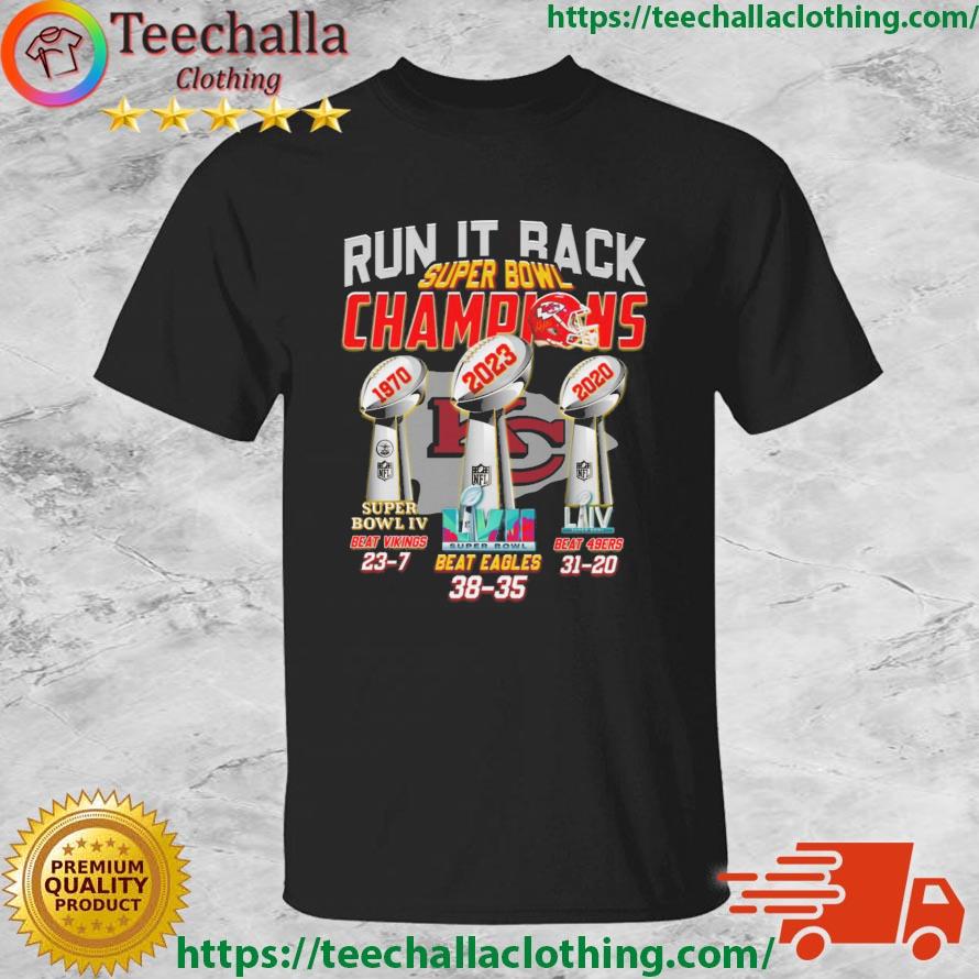 Kansas City Chiefs Run It Back Super Bowl Champions 1970 2020 2023 shirt