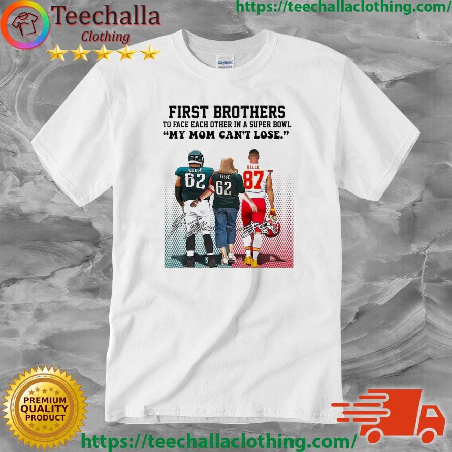 Kansas City Chiefs Vs Philadelphia Eagles First Brothers To Face Each Other In A Super Bowl Signatures shirt