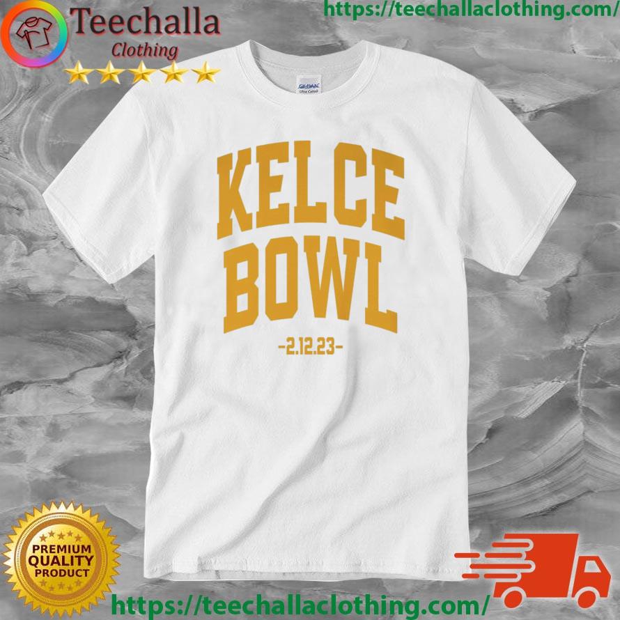 Kansas City Chiefs Vs Philadelphia Eagles Kelce Bowl 2.12.23 Super Bowl LVII shirt