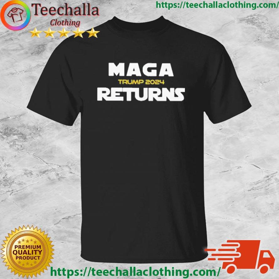 Mage Returns Trump 2024 shirt