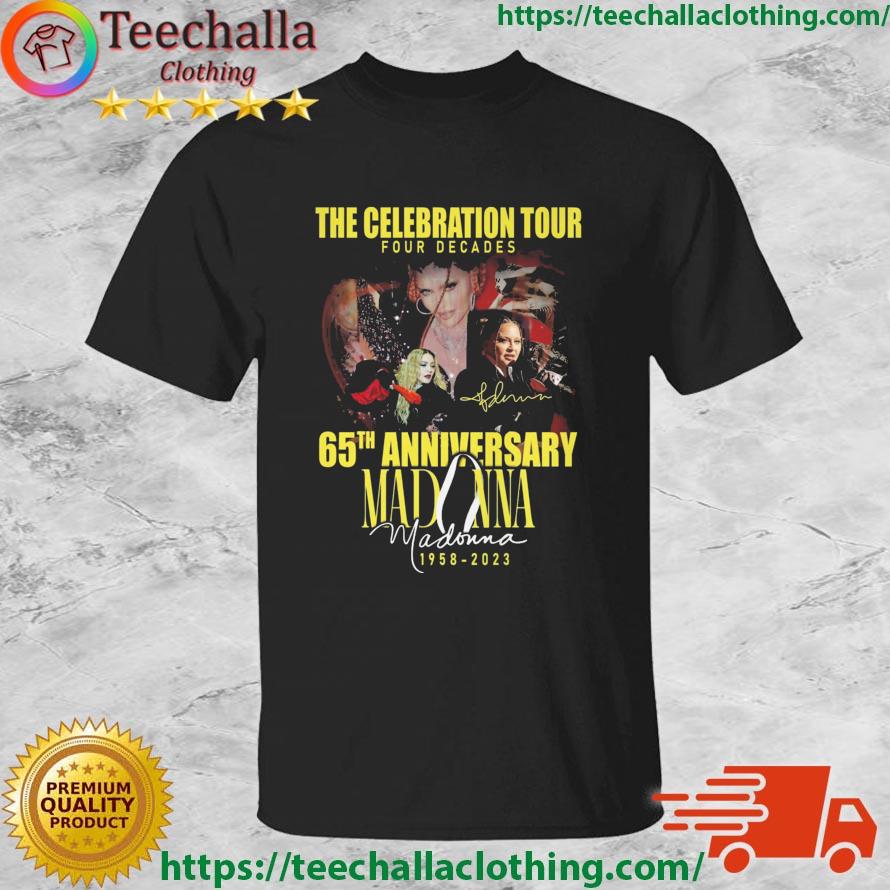 Official The Celebration Tour Four Decades 65th Anniversary Madonna 1958-2023 Signature shirt