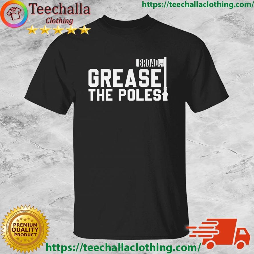 Philadelphia Eagles Broad St Grease The Poles shirt