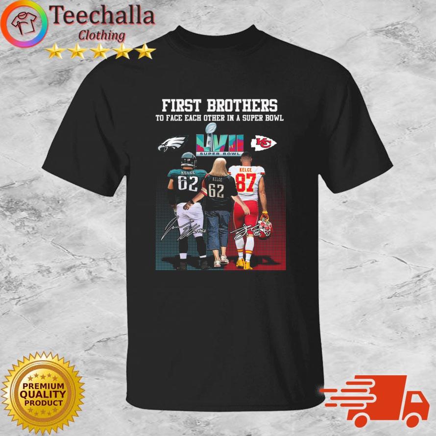 Philadelphia Eagles Vs Kansas City Chiefs First Brothers To Face Each Other In A Super Bowl Kelce Signatures shirt