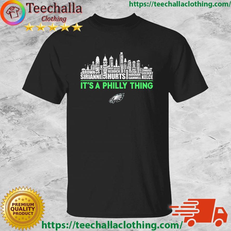 Skyline Philadelphia Eagles It's A Philly Thing shirt