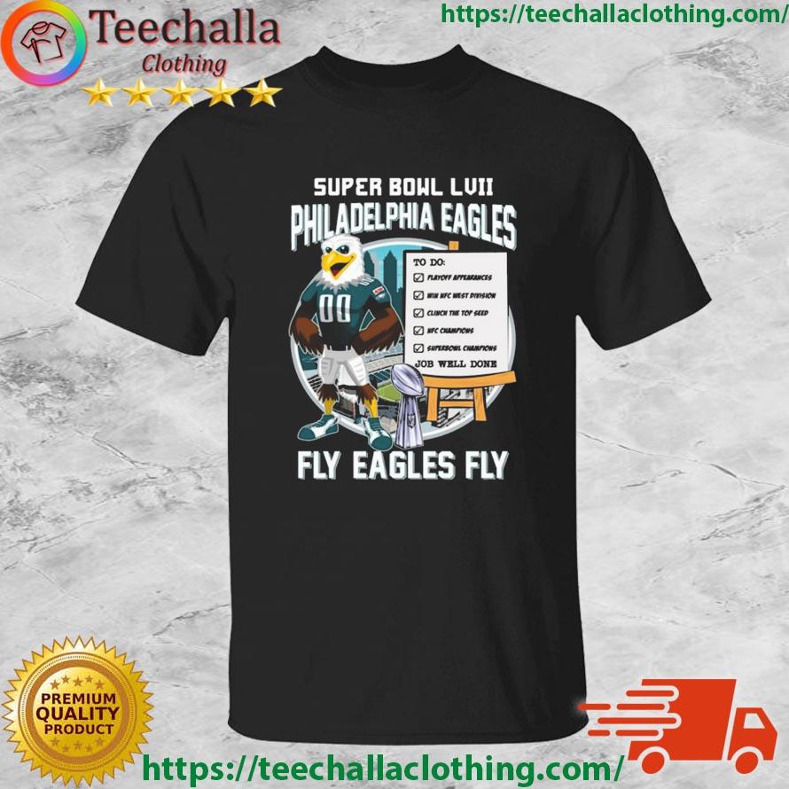 Super Bowl LVII Philadelphia Eagles Fly Eagles Fly shirt
