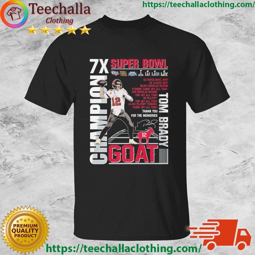 Tom Brady Goat 7x Super Bowl Champions Thank You For The Memories Signature shirt