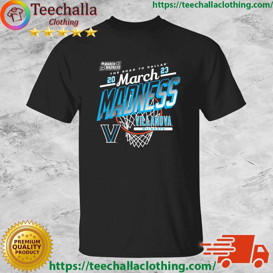 Villanova Wildcats The Road To Dallas 2023 March Madness shirt