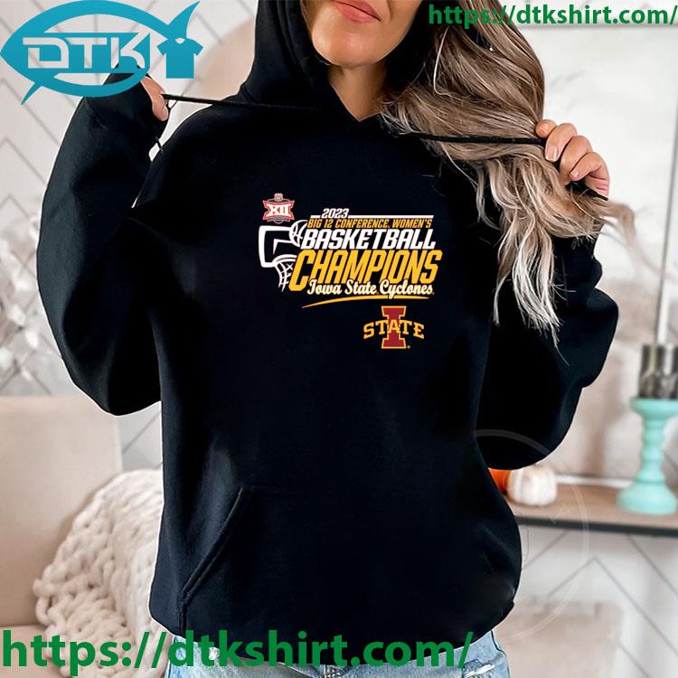 Cardinal Iowa State Cyclones 2023 Big 12 Women's Basketball Conference Tournament Champions s hoodie