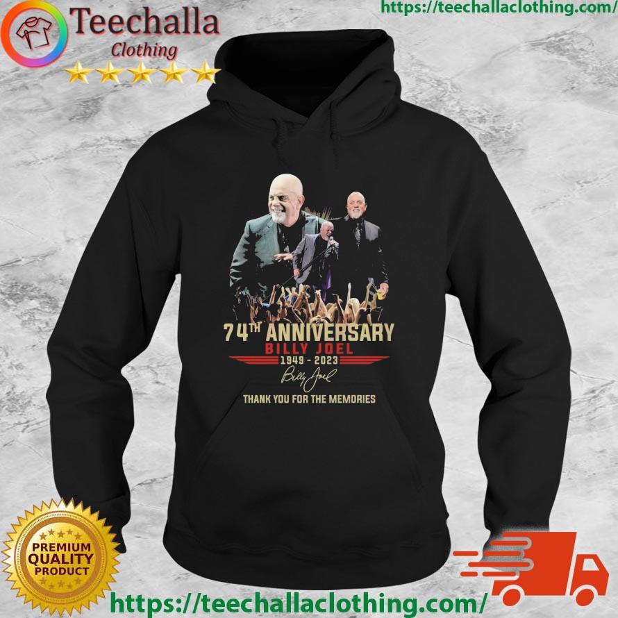 74th Anniversary Billy Joel 1949 – 2023 Thank You For The Memories Signature s Hoodie