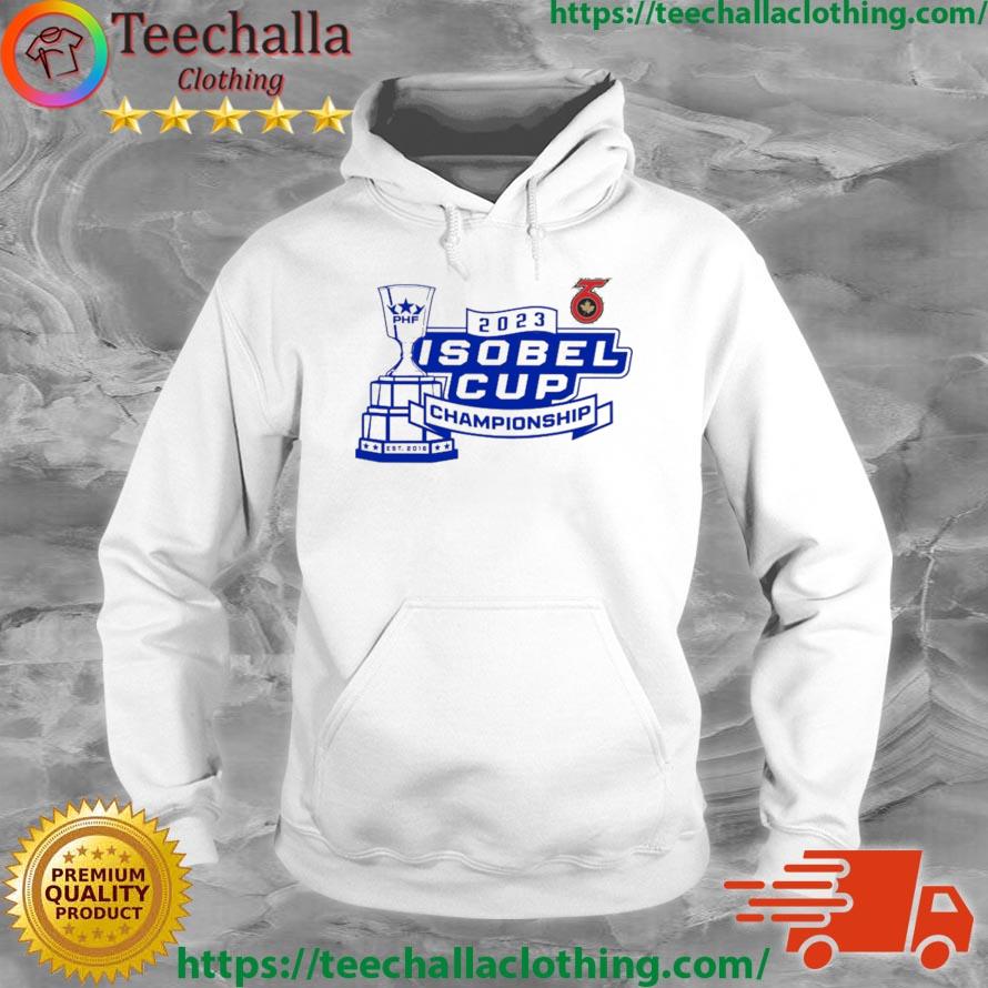 Isobel Cup Champions 2023 Shirt Hoodie