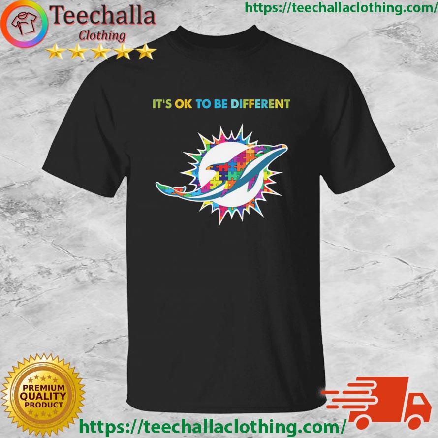 Miami Dolphins Autism It's Ok To Be Different shirt