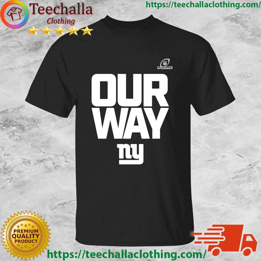 Offcial New York Giants 2022 Nfl Playoffs Our Way Sweatshirt