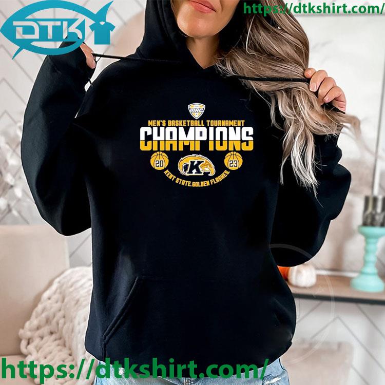 Official Kent State Golden Flashes 2023 MAC Men's Basketball Conference Tournament Champions s hoodie