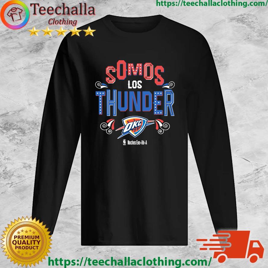 Official Nba Thunder Official Okc Thunder Somos Los Thunder Shirt