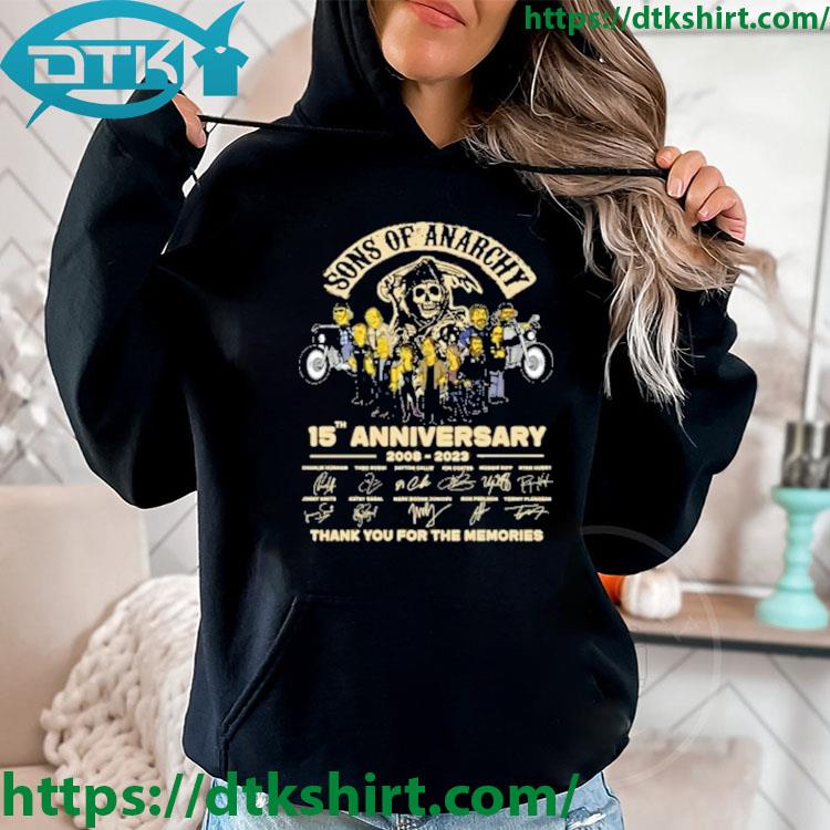 Sons Of Anarchy 16th Anniversary 2008-2023 Thank You For The Memories Signatures s hoodie