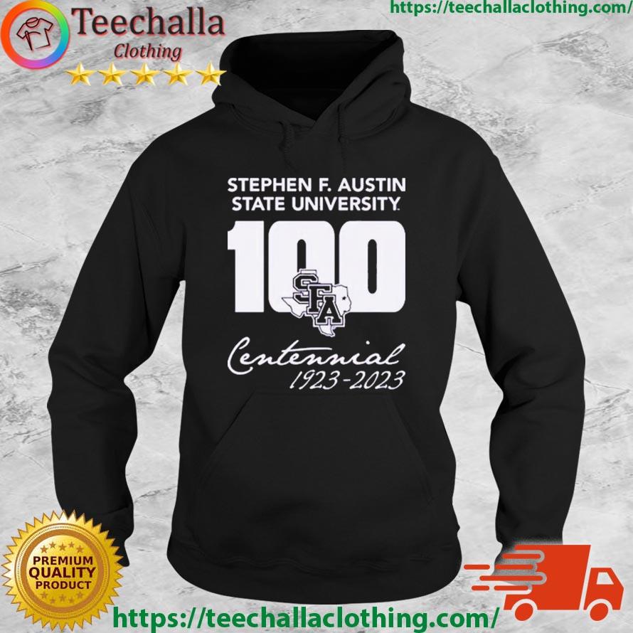 Stephen F. Austin Lumberjacks Centennial Stacked 1923 2023 Shirt Hoodie