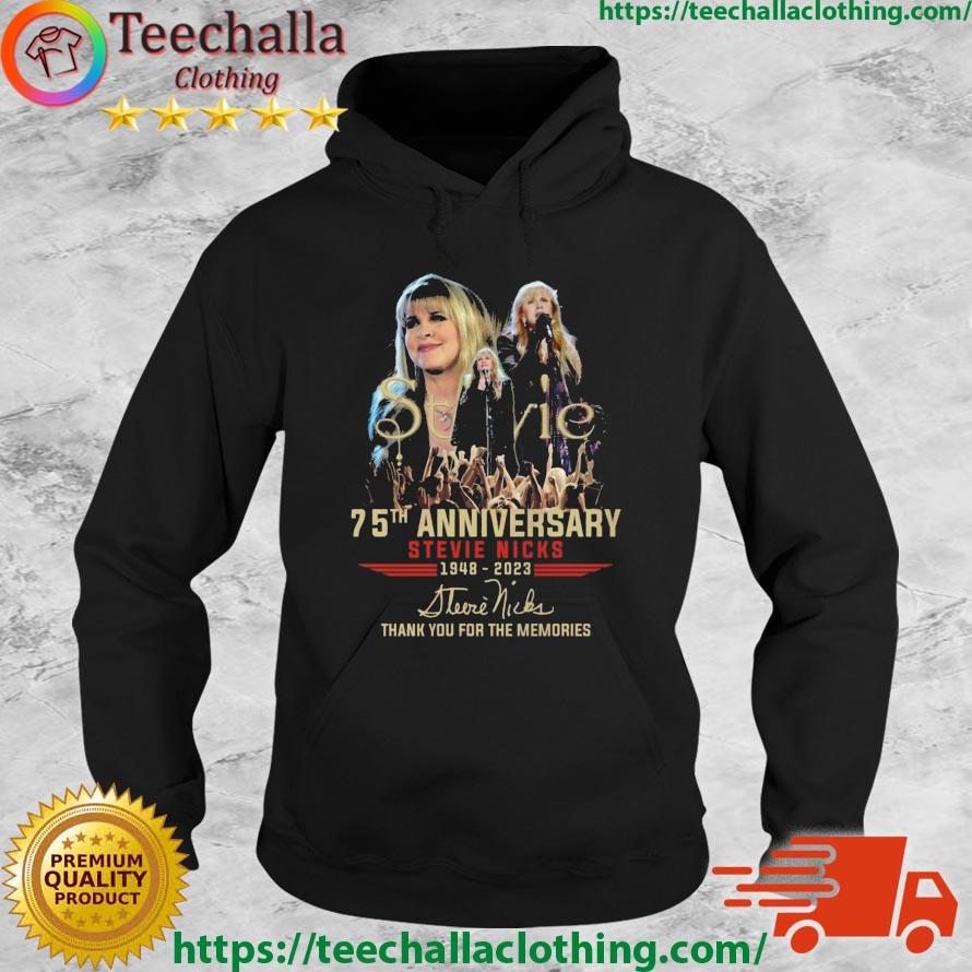 Stevie 75th Anniversary Stevie Nicks 1948 – 2023 Thank You For The Memories Signature s Hoodie