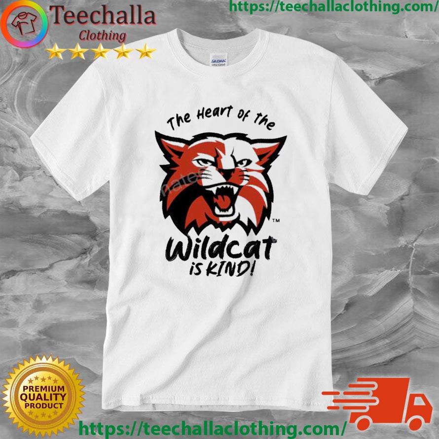 The Heart Of The Wildcat Is Kind Hooded Sweatshirt Kind T&L Graphics Shirt