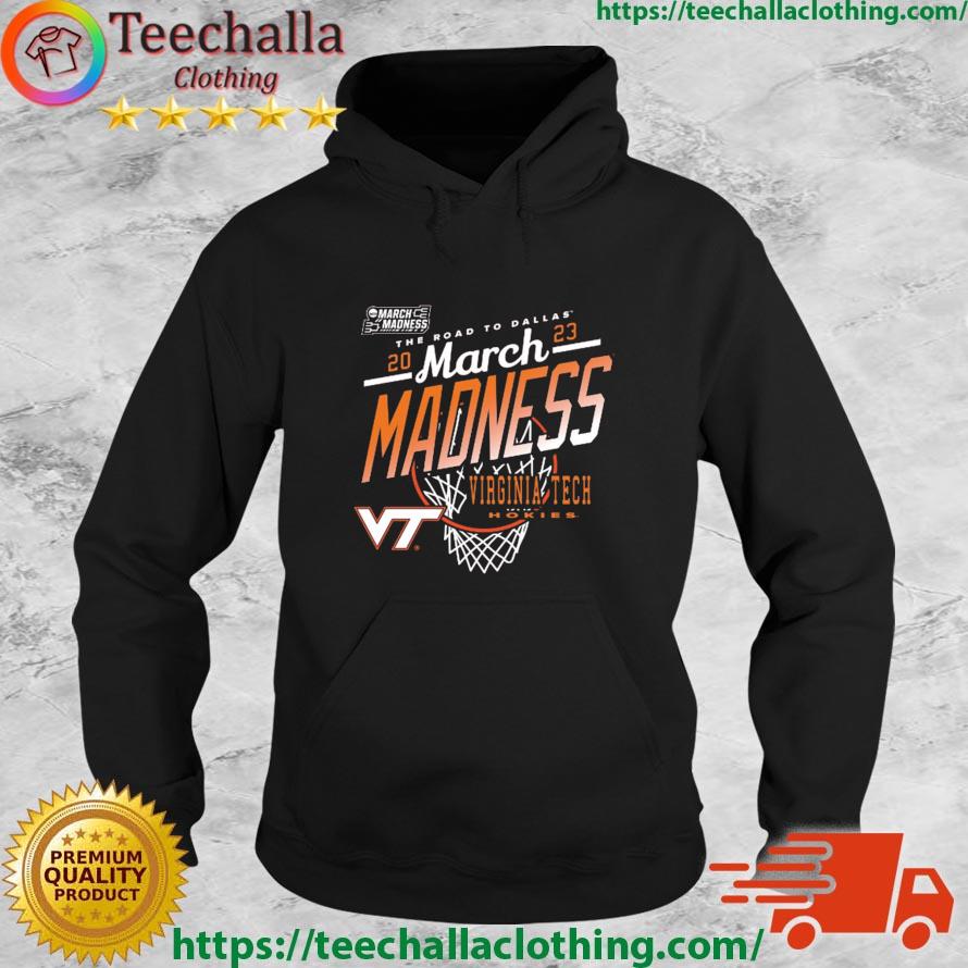 Virginia Tech Hokies 2023 The Road To Dallas March Madness s Hoodie